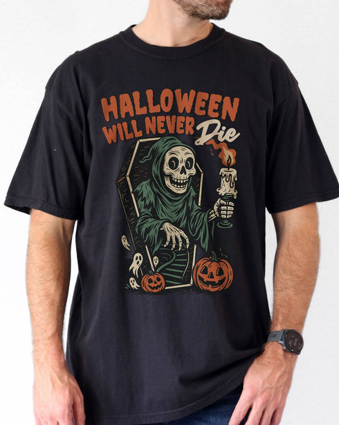 Halloween Will Never Die Shirt