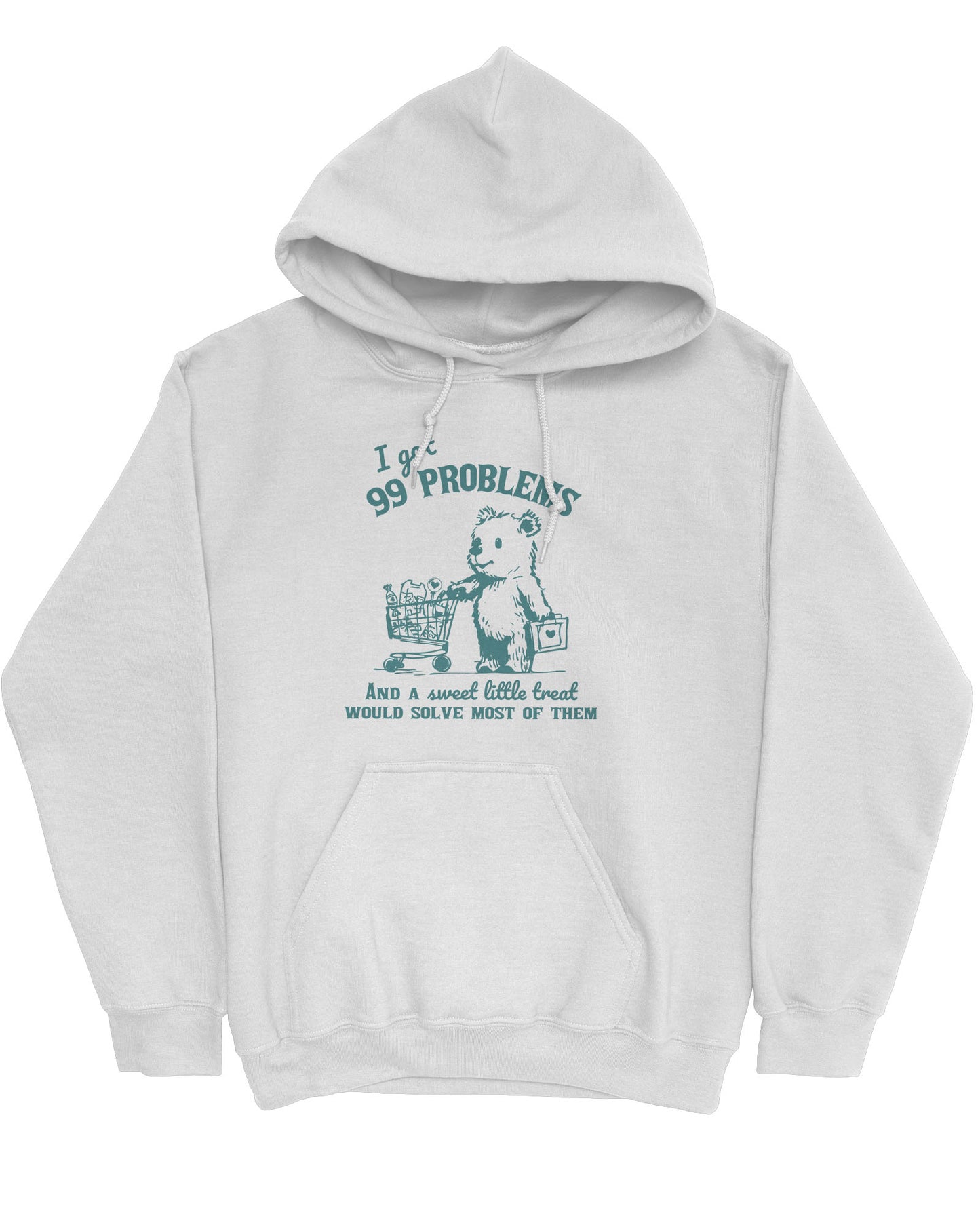 Flat lay of an ash gray hoodie with a cute, funny retro bear pushing a shopping cart and the quote 'I Got 99 Problems But A Sweet Little Treat Is Solving Most Of Them'.