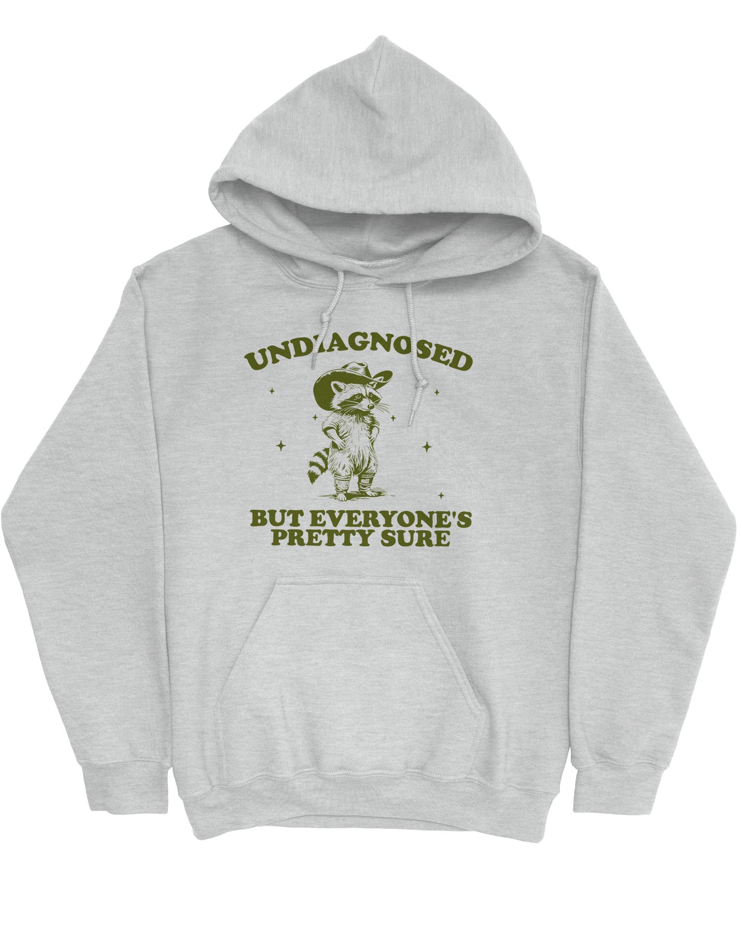 Flat lay ash gray hoodie with a funny retro cowboy raccoon graphic and the quote 'Undiagnosed, But Everyone's Pretty Sure'.