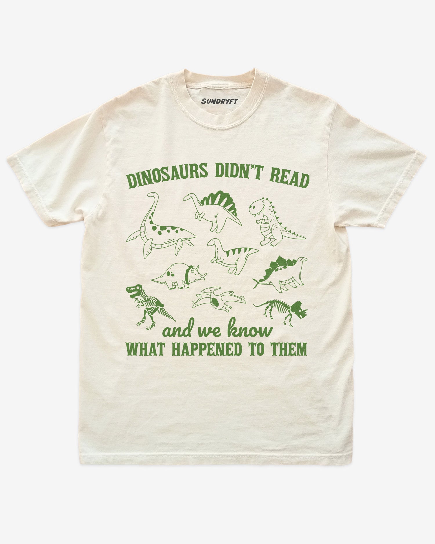 Dinosaurs Didn't Read And We Know What Happened shirt in ivory with dinosaur collage doodle graphic