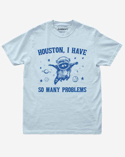 Houston I Have So Many Problems shirt in chambray with funny racoon astronaut graphic