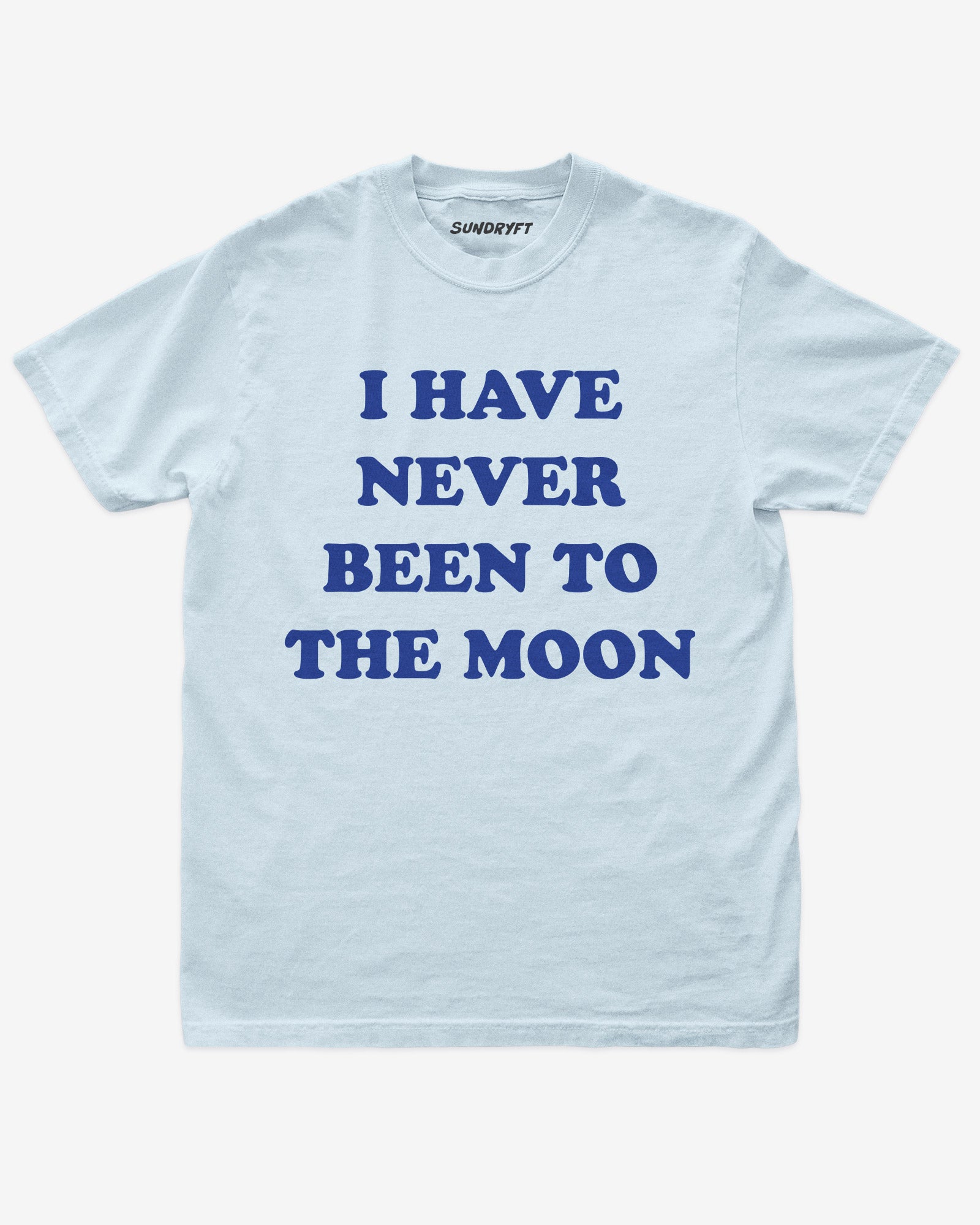 I Have Never Been To The Moon shirt in chambray