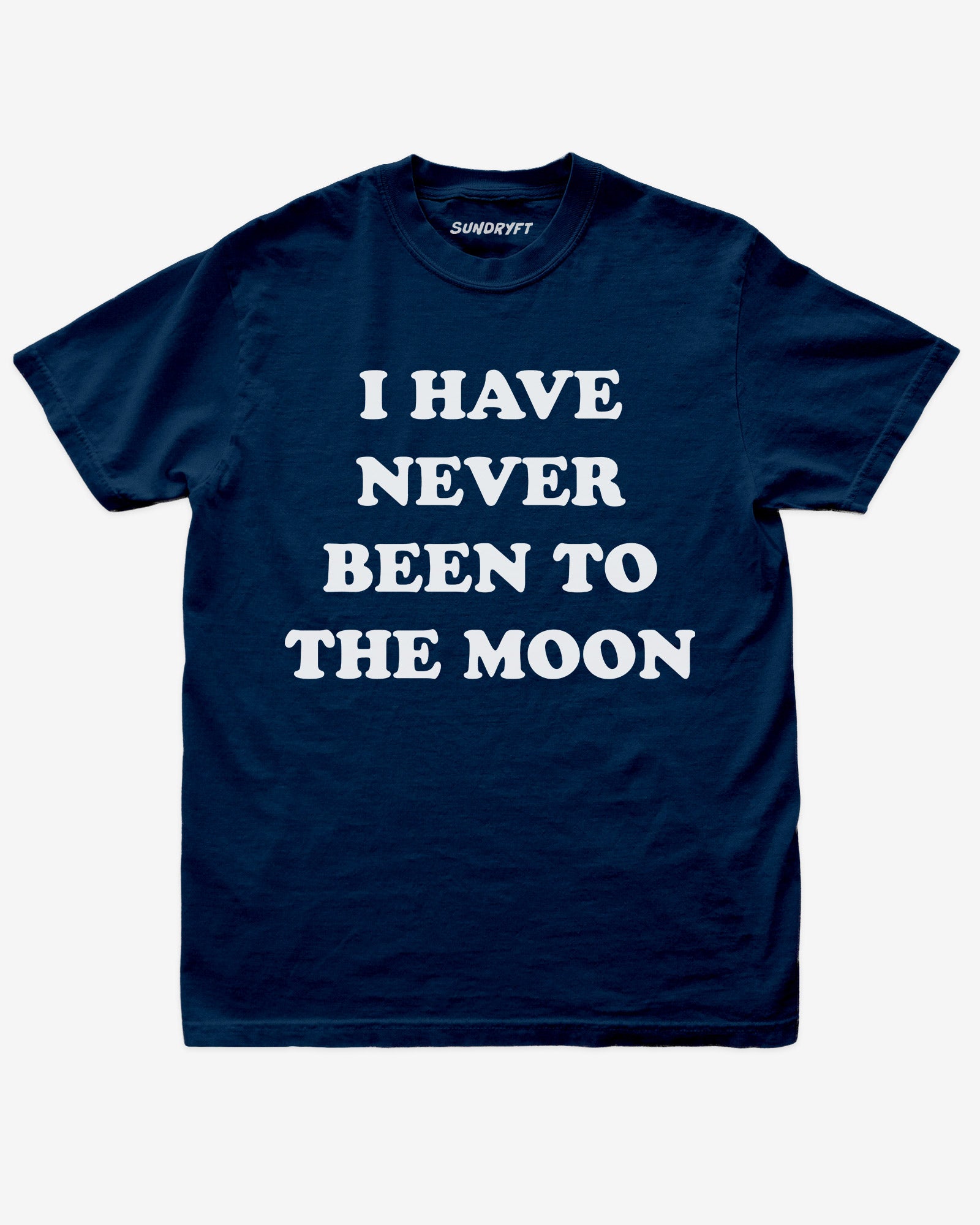 I Have Never Been To The Moon shirt in navy