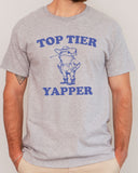 Top Tier Yapper Shirt sport grey