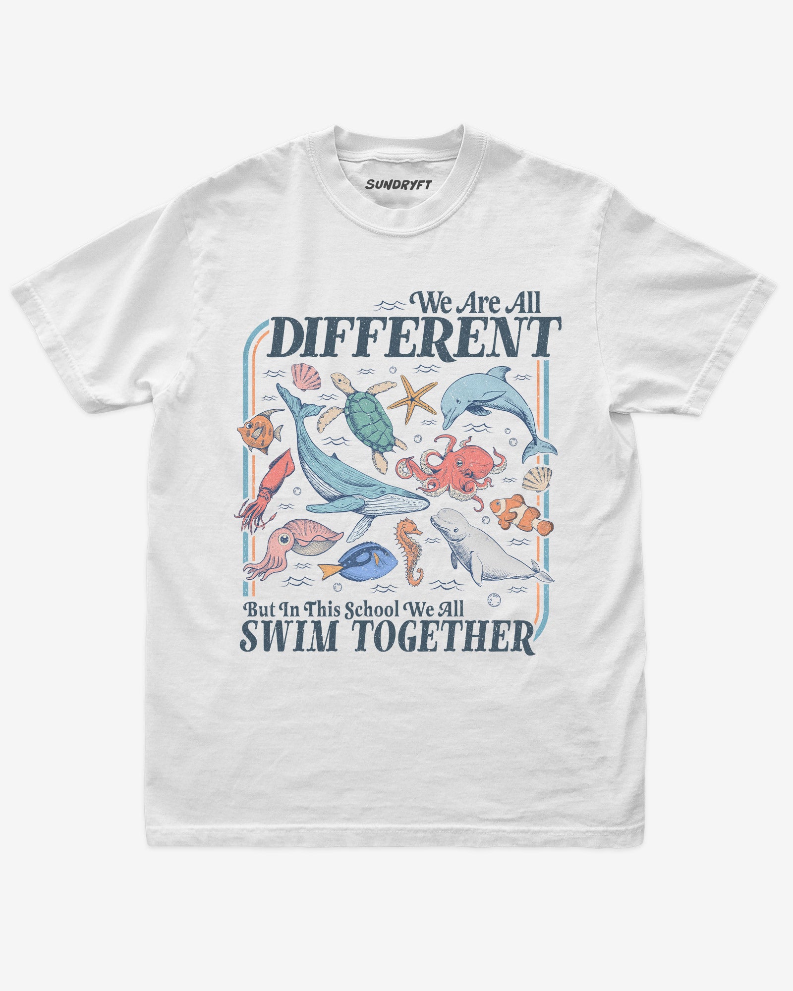 Flat lay of white We Are All Different But In This School We All Swim Together Shirt with cute retro ocean animal design