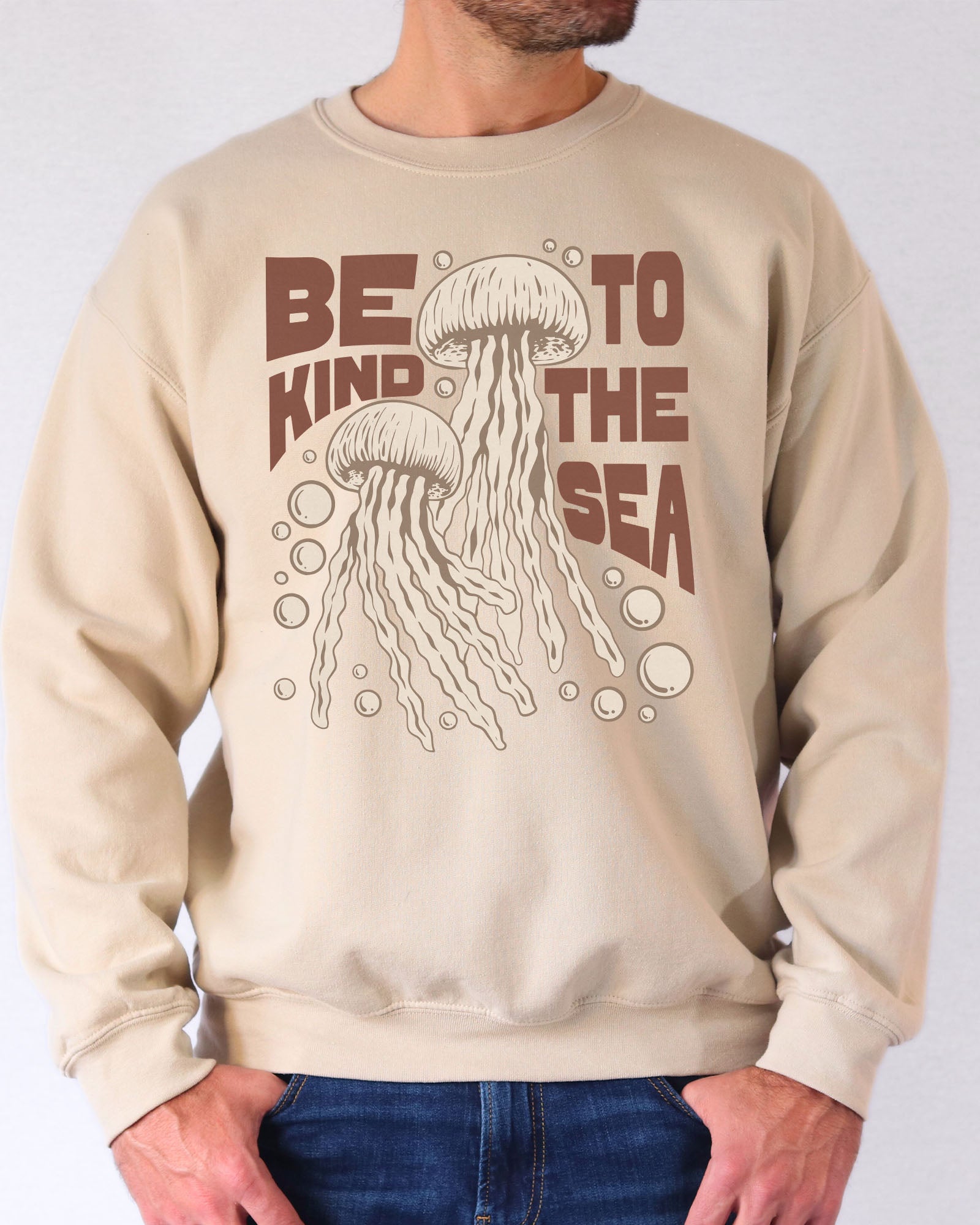 Be Kind To The Sea Sweatshirt - Sand