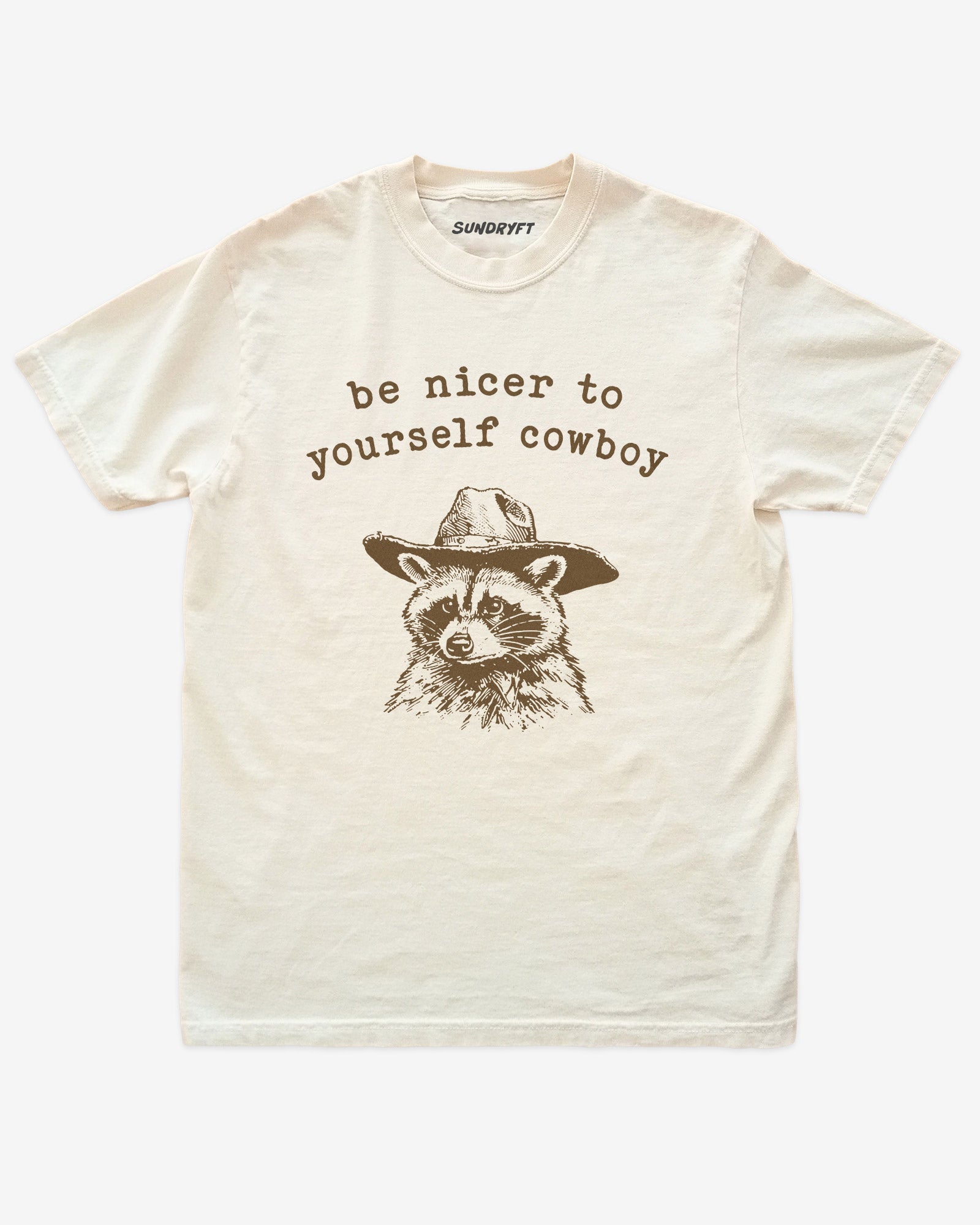 Be Nicer To Yourself Cowboy shirt in ivory with cowboy raccoon graphic