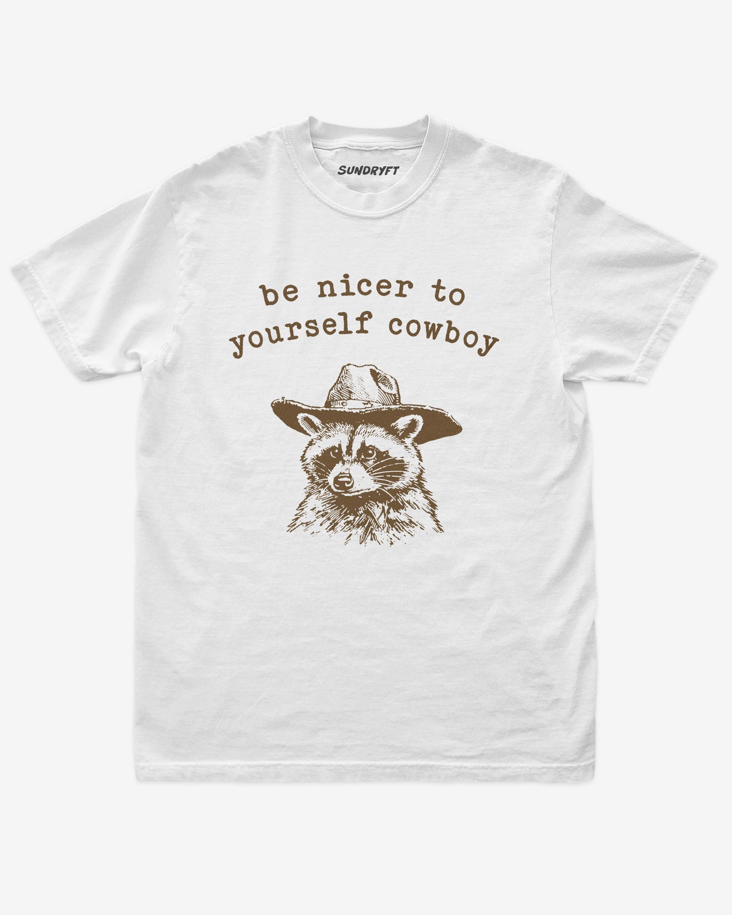 Be Nicer To Yourself Cowboy shirt in white with cowboy raccoon graphic