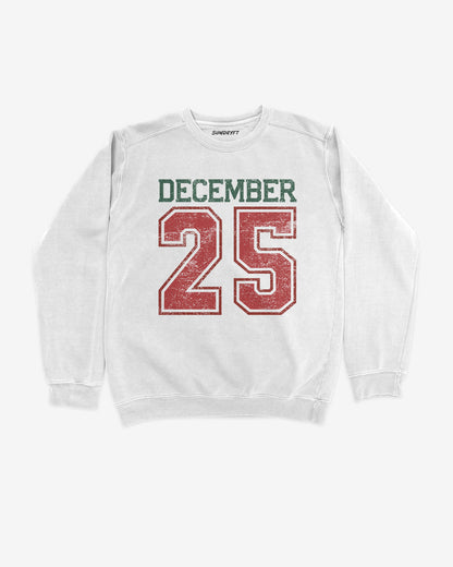 December 25 Sweatshirt
