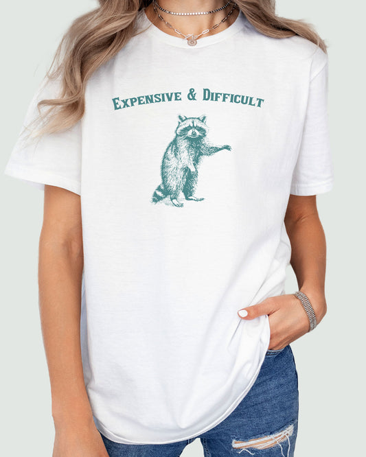 Expensive And Difficult Shirt white color with funny retro raccoon graphic