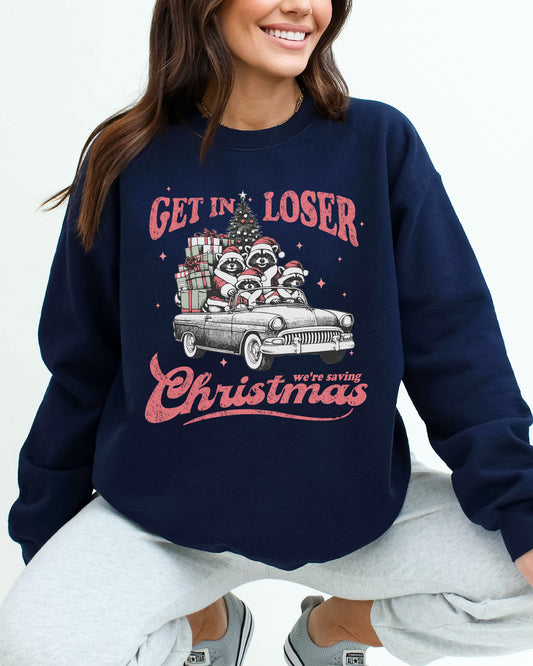 Get In Loser We're Saving Christmas Sweatshirt - Navy