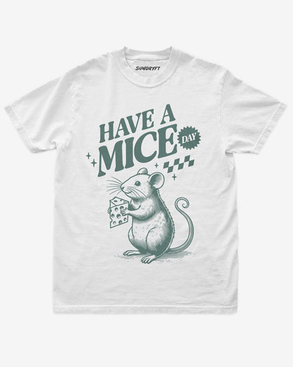 Have A Mice Day shirt in white with mouse graphic