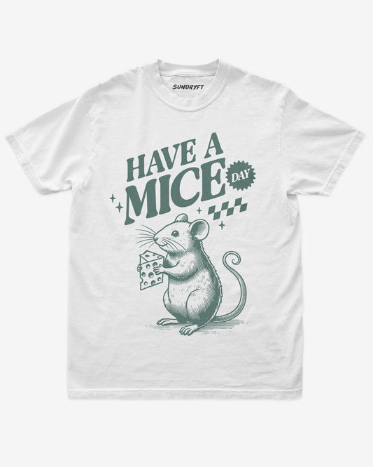 Have A Mice Day shirt in white with mouse graphic