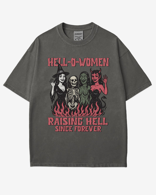 Hell-O-Women Raising Hell Since Forever Shirt
