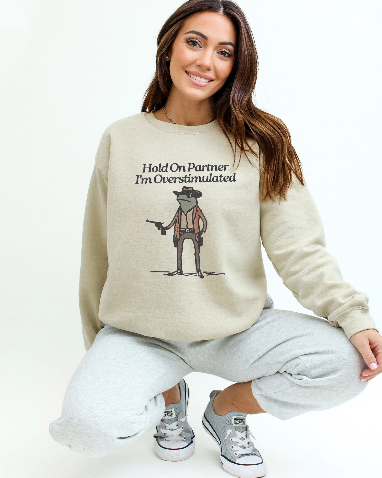 Hold On Partner I'm Overstimulated Sweatshirt