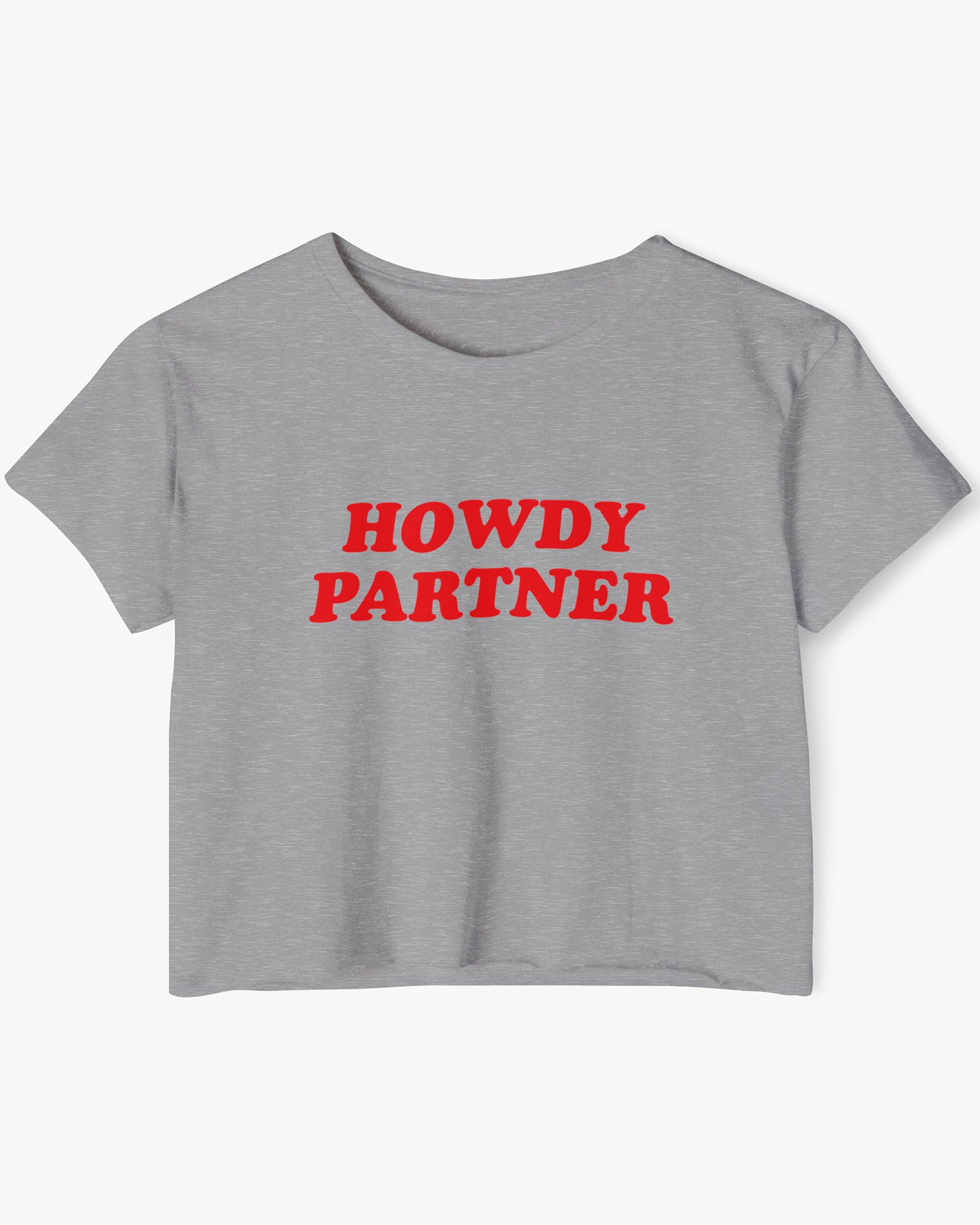 Flat lay heather gray 'Howdy Partner' crop top.