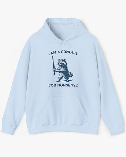Flat lay light blue 'I Am A Conduit For Nonsense' hoodie with a funny retro raccoon holding a sword graphic