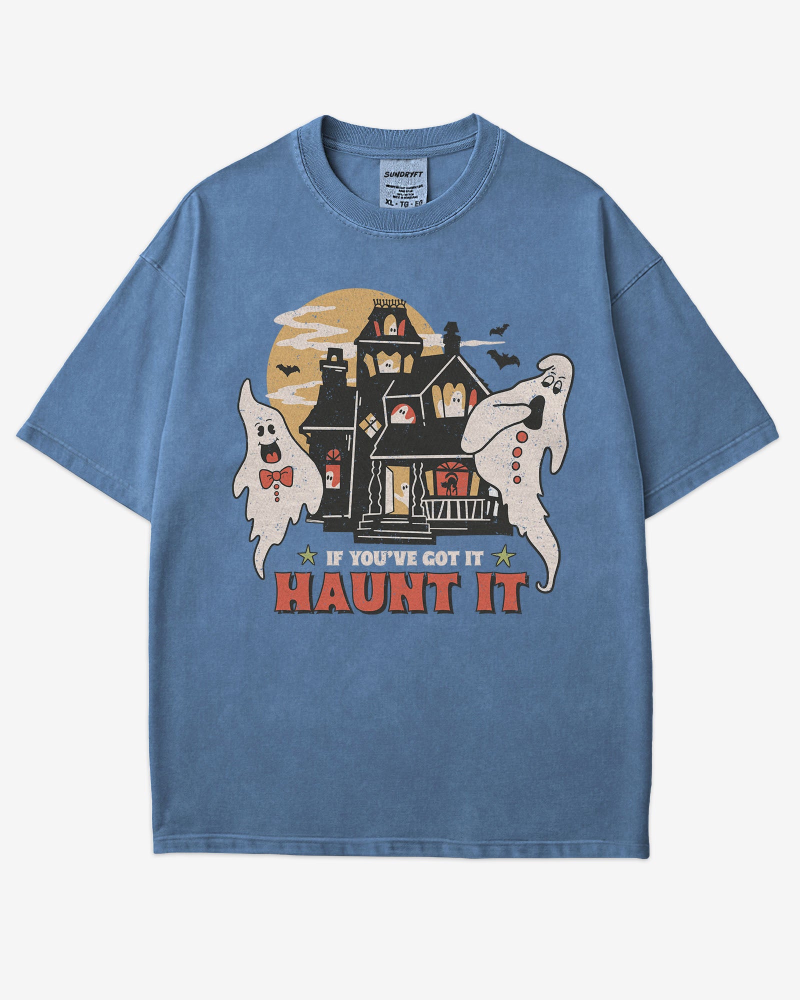 If You've Got It Haunt It Shirt