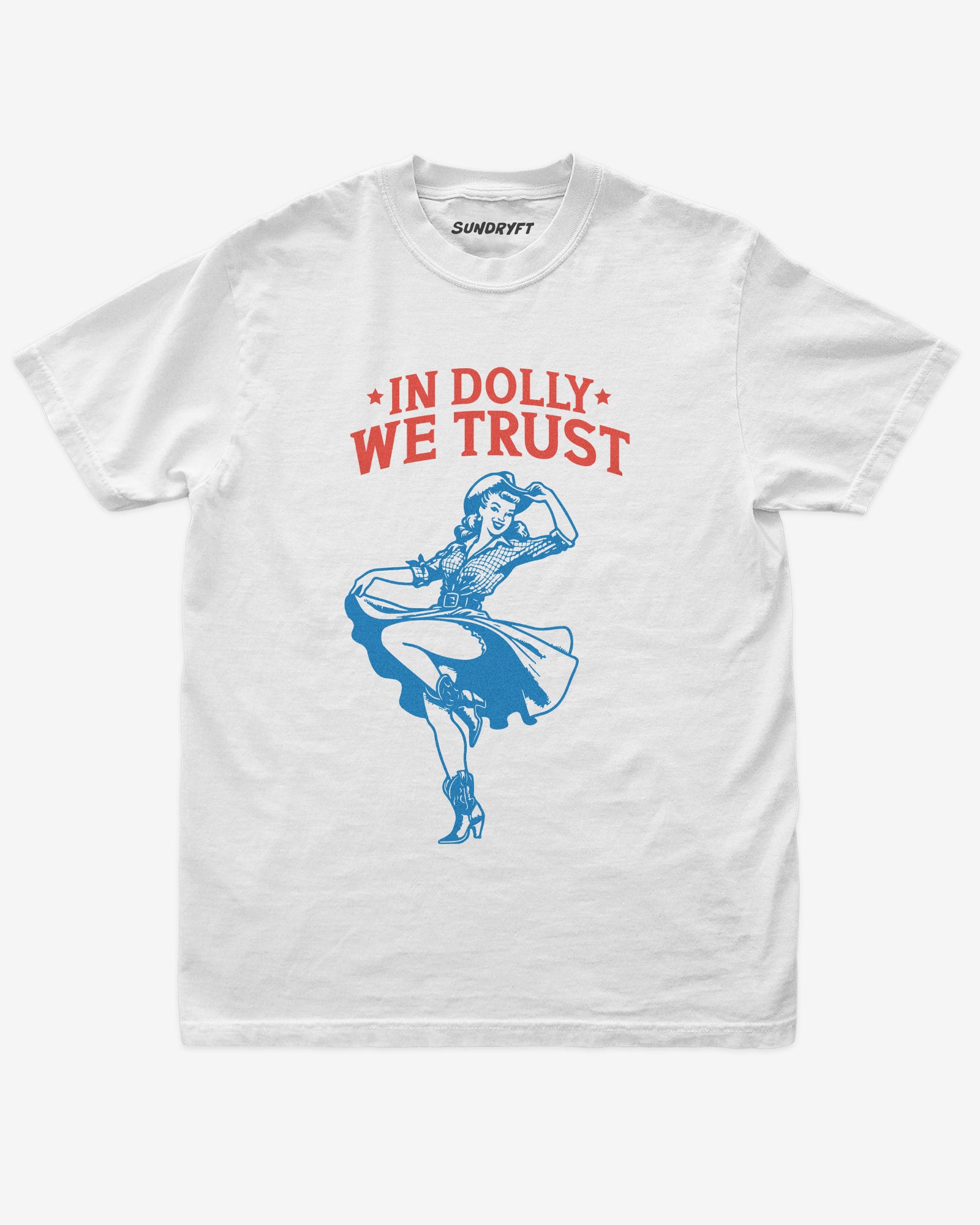In Dolly We Trust shirt in white color