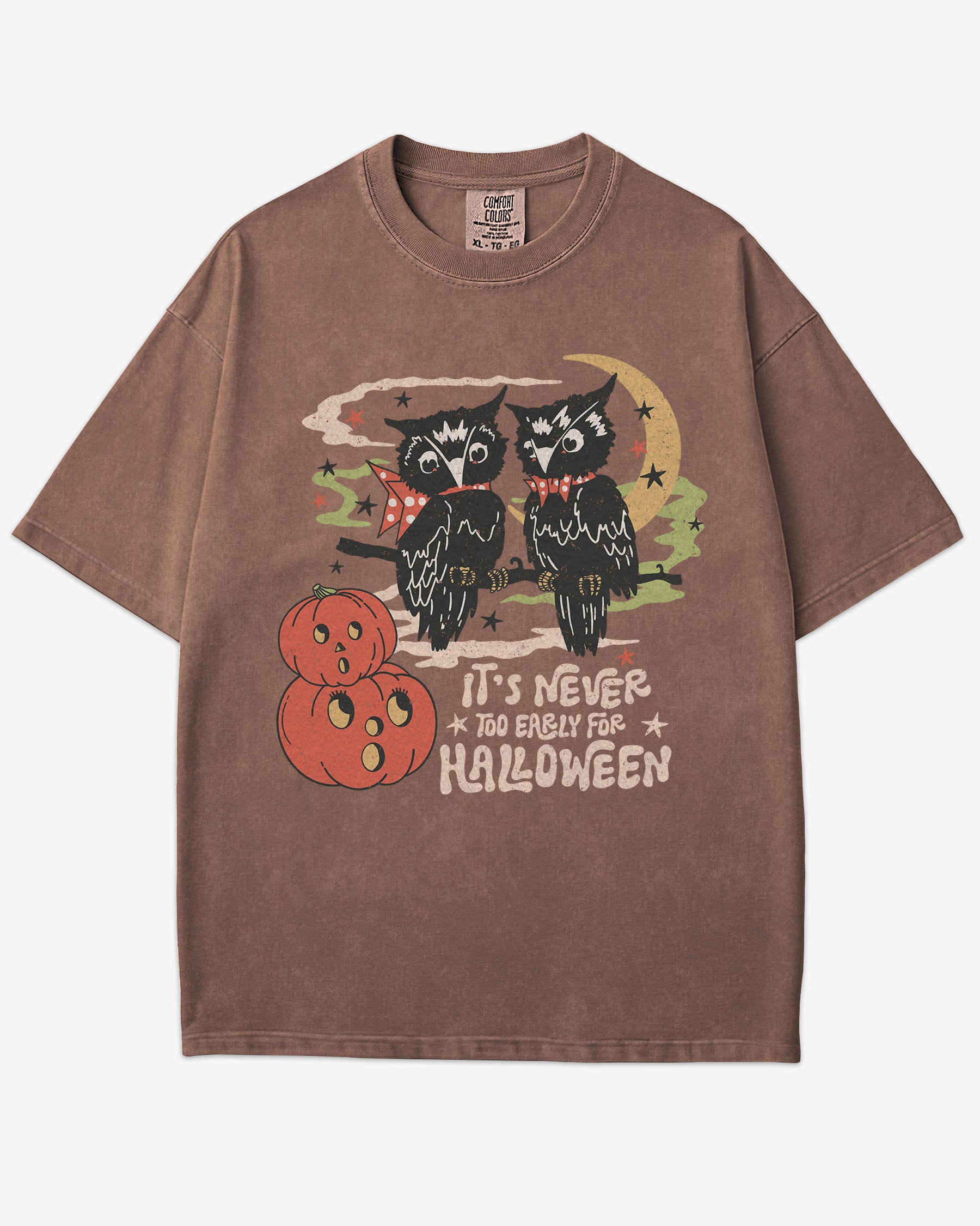 It's Never Too Early For Halloween Shirt