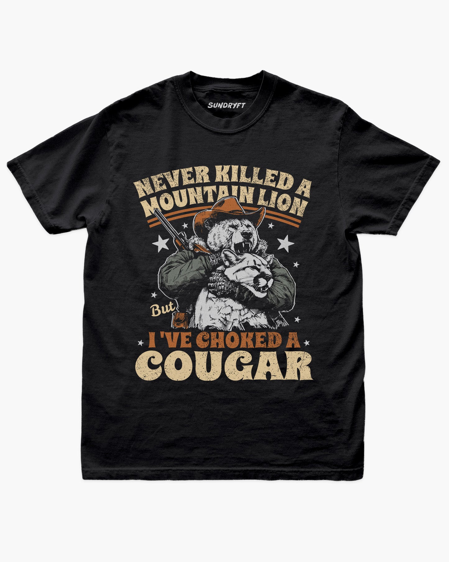 Never Killed A Mountain Lion But I've Choked A Cougar shirt in black