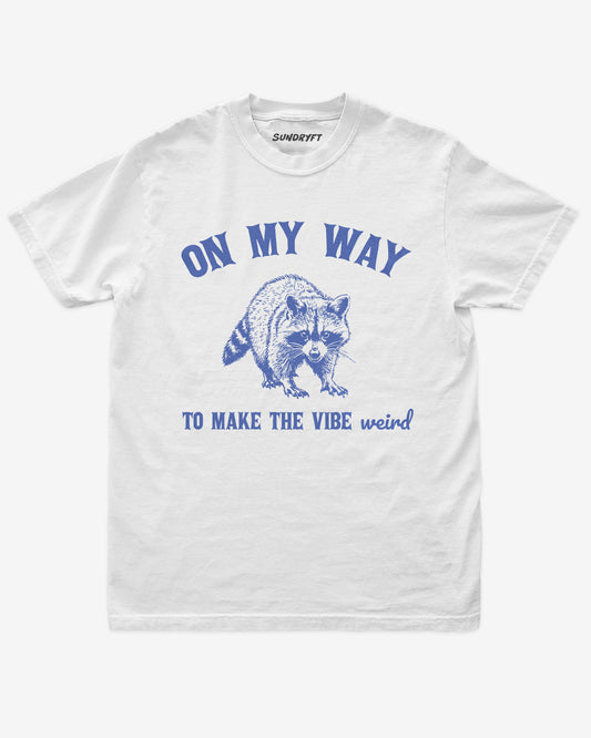 On My Way To Make The Vibe Weird shirt in white with funny retro raccoon graphic