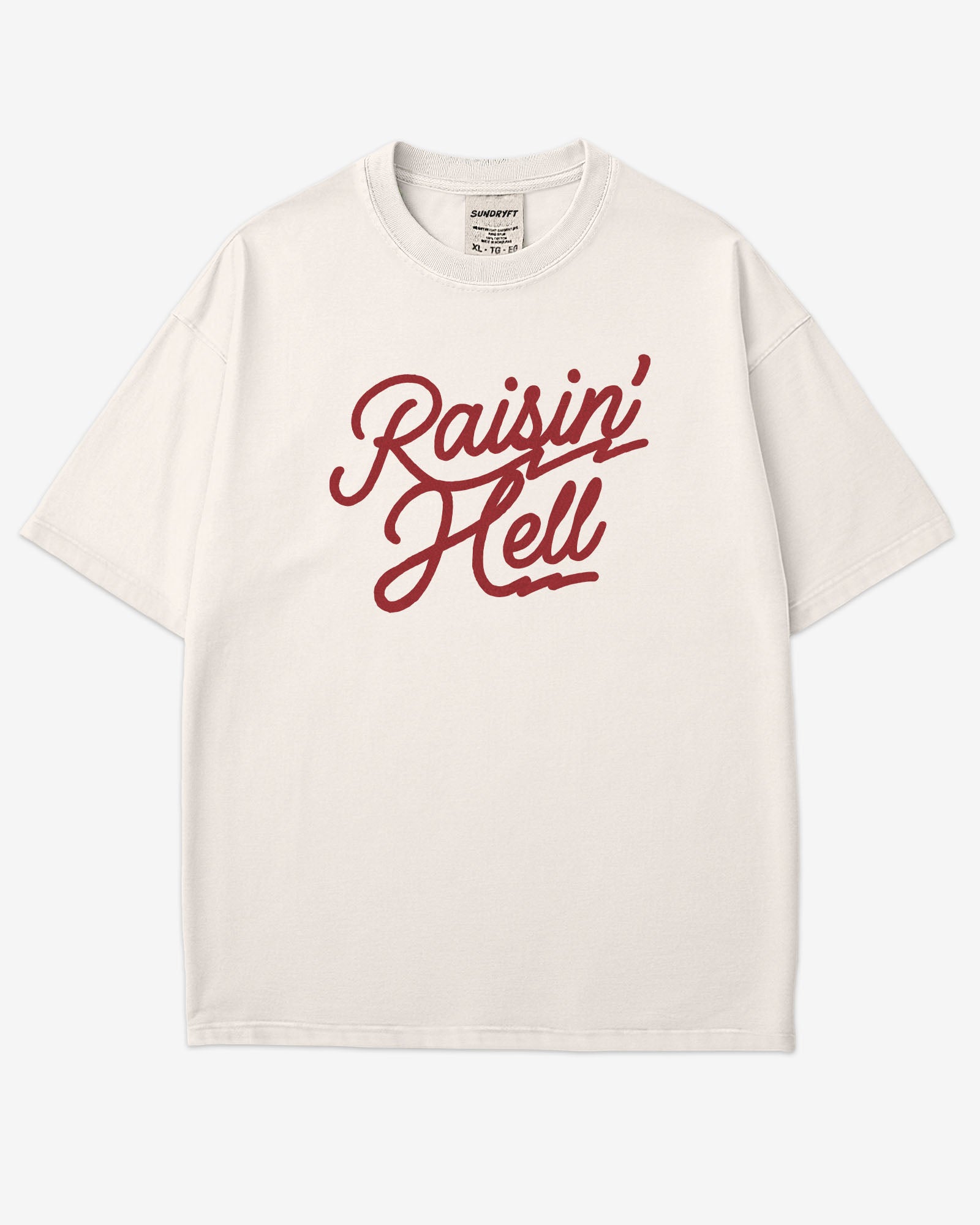 Flat lay ivory Raisin' Hell shirt.