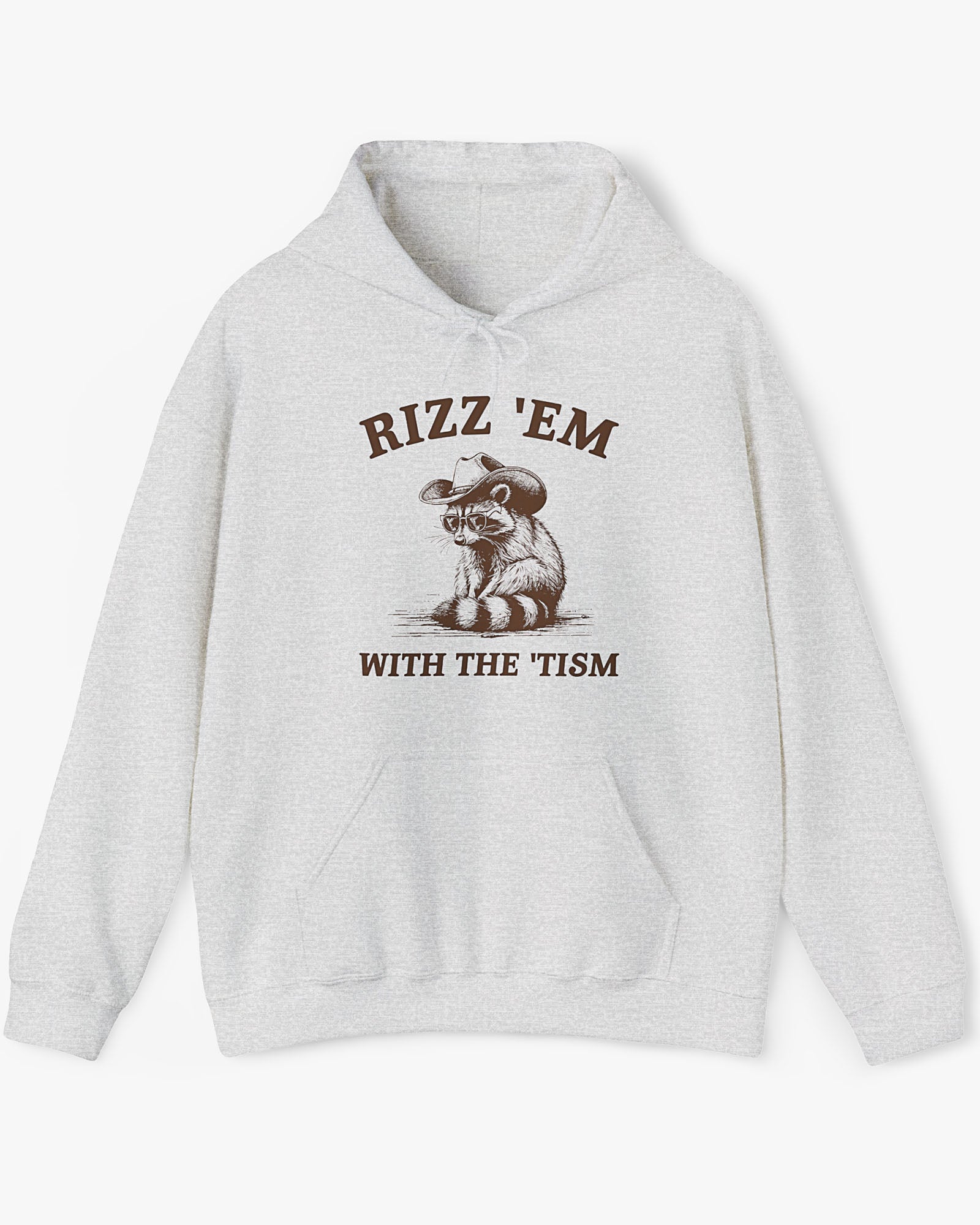 Flat lay ash gray Rizz ‘Em With The Tism Hoodie, featuring a retro cowboy raccoon graphic with a funny slogan.