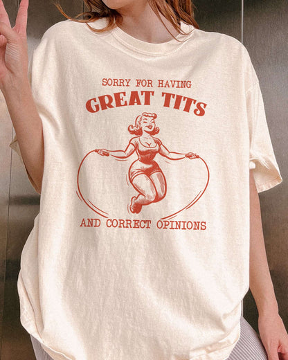 Close-up of "Sorry For Having Great Tits And Correct Opinions" shirt and an outline graphic of a curvy woman jumping rope.