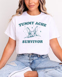 Tummy Ache Survivor Shirt in white color