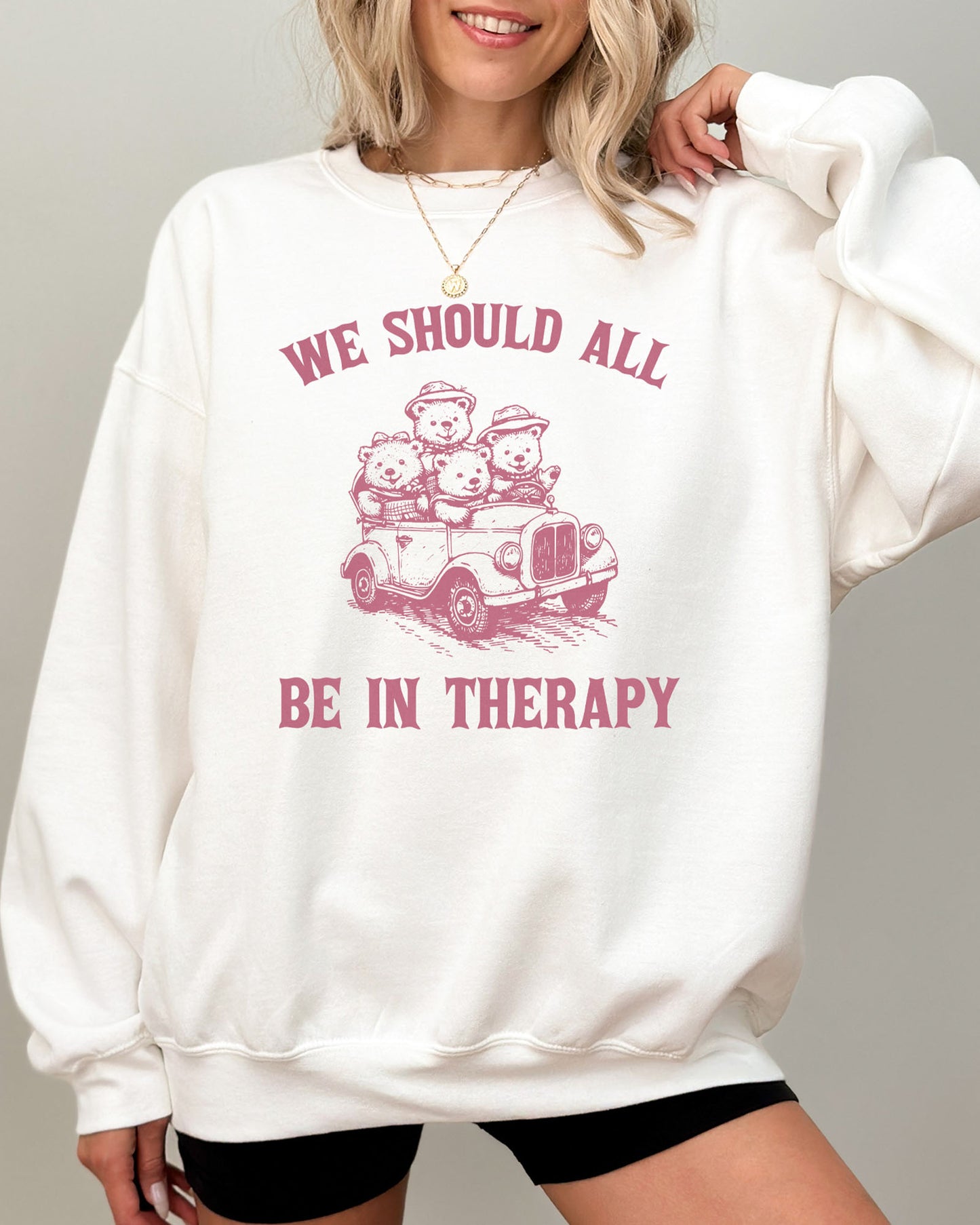 We Should All Be In Therapy Sweatshirt - White Zoom
