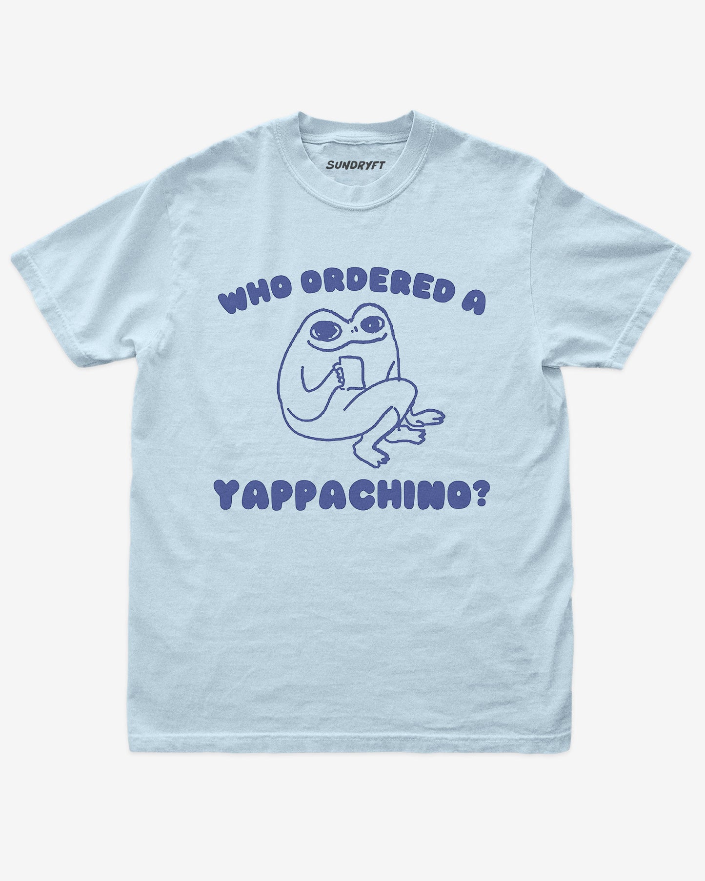 Who Ordered A Yappachino shirt in chambray