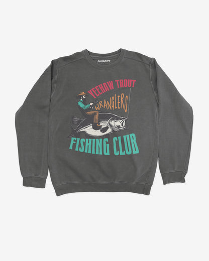 Yeehaw Trout Wranglers Fishing Club Sweatshirt