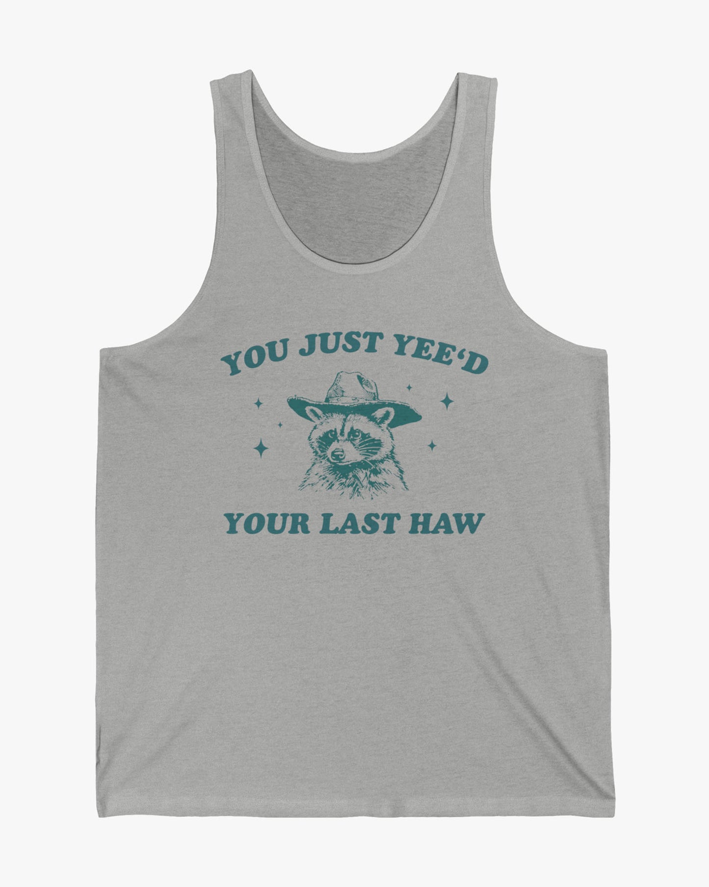 Flat laying heather gray 'You Just Yeed Your Last Haw' tank top with funny retro cowboy raccoon graphic